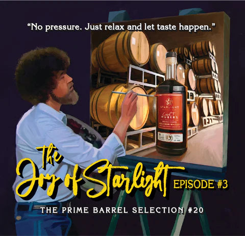 Starlight Distillery "The Joy Of Starlight, Ep. 3" Port Finished Single Barrel Bourbon Whiskey The Prime Barrel Pick #20 - Grain & Vine | Natural Wines, Rare Bourbon and Tequila Collection