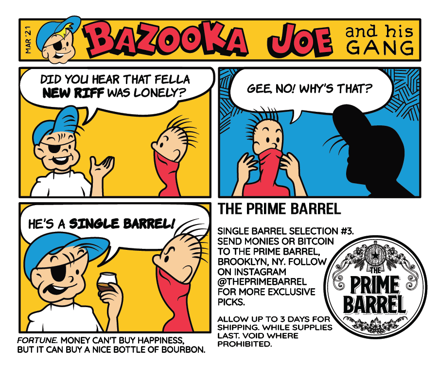 New Riff Distilling "Bazooka Joe" Single Barrel Straight Bourbon Whiskey The Prime Barrel Pick #3 - Grain & Vine | Natural Wines, Rare Bourbon and Tequila Collection