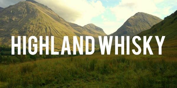 Highland Whisky - Grain & Vine | Curated Wines, Rare Bourbon and Tequila Collection