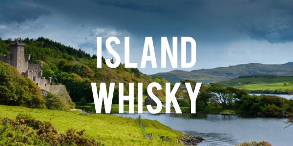 Island Whisky - Grain & Vine | Curated Wines, Rare Bourbon and Tequila Collection