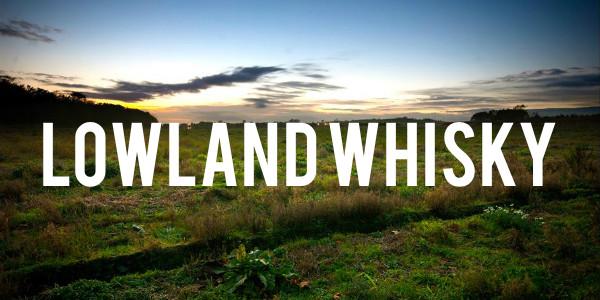 Lowland Whisky - Grain & Vine | Curated Wines, Rare Bourbon and Tequila Collection
